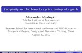 Complexity and Jacobians for cyclic coverings of a graphmath.sjtu.edu.cn/conference/G2D2/Slides/Invited/Mednykh_Alexander.pdf · Alexander Mednykh (IM SB RAS) Complexity and Jacobians
