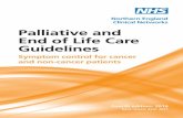 Northern England Clinical Networks Palliative and End of ... · •Twycross R, Wilcock A, Howard P (eds) (2014) Palliative Care Formulary. 5th Edition. Palliativedrugs.com Ltd., Nottingham.
