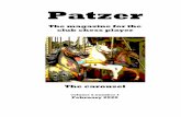 Patzer V2 N1€¦ · 23 Endings for the club player The carousel, and other stories (BC 0/b) 31 Tactics Solutions. Patzer 3 ... battle of a knight against one or more pawns. The review