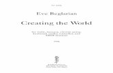 Creating the World - Eve Beglarian · Machaut, Monteverdi, Bach, Beethoven, Vivaldi, CPE Bach, and two uncredited medieval chants. The composer would like to thank Paul Dresher, Ed