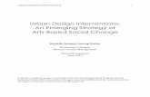 Urban Design Interventions: An Emerging Strategy of Arts ... · Up Urban Design, as well as web-based document analysis of several case studies. Based on the findings, this study