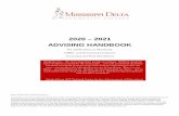 msdelta.edu...2020 – 2021 ADVISING HANDBOOK For All Students at Moorhead, GHEC, and Greenwood Campuses eLearning and Dual Enrollment and attentive treatment. Notice of Non- discrimination