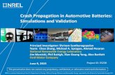 Crash Propagation in Automotive Batteries: Simulations and ......NREL is a national laboratory of the U.S. Department of Energy, Office of Energy Efficiency and Renewable Energy, operated