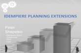 iDempiere Planning Extention · IDEMPIERE PLANNING EXTENSIONS Peter Shepetko iDempiere World Conference 2019 Lyon