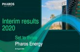 Interim results 2020 - Pharos Energy · 8/26/2020  · This presentation contains certain forward-looking statements that are subject to risk factors and ... Workover Rig #1. Workover