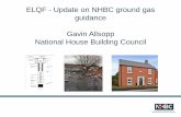 ELQF - Update on NHBC ground gas guidance Gavin Allsopp …elqf.org/wp-content/uploads/2018/03/Update-on-NHBC-ground-gas-g… · The National House-Building Council - established