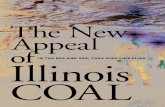 IN THE 80S AND 90S, THEY DIED LIKE FLIES. Illinois COAL38 ENERGYBIZ MAGAZINE September/October 2005IN THE 80S AND 90S, THEY DIED LIKE FLIES. The New Appeal of Illinois COAL ENERGYBIZ