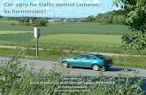 Can signs for traffic control cameras be harmonized? … · The goal: Create a sign for fixed speed camera and a sign for average speed cameras The method: Examine the design of speed