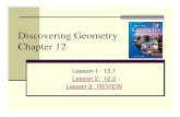 Discovering Geometry - Chapter 12 · 5/7/2014  · Discovering Geometry Chapter 12 Lesson 1: 12.1 Lesson 2: 12.2 Lesson 3: REVIEW. Warm-Up ... 12.1 Trigonometric Ratios. 12.1 Trigonometric