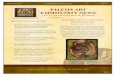 FALCON ART COMMUNITY NEWStest.falconartcommunity.com/images/FAC Newsletter Sept 2013.pdf · Check out our new Falcon Artist Workshops The Falcon is Dedicated to the Balance of Craftsmanship