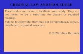 CRIMINAL LAW AND PROCEDURE - julianhermida.com · CRIMINAL LAW For the Civil Law legal tradition, the main function of Criminal Law is the protection of legal goods, and nothing else.
