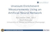 Measurements Using an Uranium Enrichment Artificial Neural ...arfc.github.io/pres/2017-11-29-cvt.pdf · ANN Performance on HEU 12 Gamma-ray spectrum of HEU. Collected with 2” x