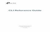 CLI Reference Guide - TP-Link...2020/08/21  · II CONTENTS Preface 1 Chapter 1 Using the CLI..... 5 1.1 Accessing the