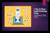 5 tips to boost email marketing using franchise CRM tools