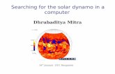NORDITA - Indian Institute of Sciencerahul/ictsweb/mitra_ICTS_2011.pdf · Solar dynamo: important features. Oscillations and polarity reversal, 22 year solar cycle. Equatorward migration