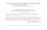 A Digital Anthology of Early Modern English Drama · Browse plays written by Shakespeare’s contemporaries; explore the repertoires of London’s professional companies; and ...