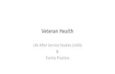 Veteran Health - fmf.cfpc.ca · 4. Life skills & preparedness Have the skills and knowledge to adapt and live well 5. Social integration In mutually supportive relationships and are