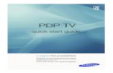 PDP TVcdn.cnetcontent.com/58/9d/589dda6f-7cdf-4e37-9f7e... · PDP TV quick start guide imagine the possibilities Thank you for purchasing a Samsung product. To receive a more complete