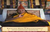 DILGO KHYENTSE RINPOCHE Dilgo Khyentse Rinpoche (photo: Matthieu Ricard) 8 King Trisong Detsen (790-844), Ngagyur Nyingma lineage 12 Dromtonpa (1004-1064), Kadam lineage 22 Guru Padmasambhava