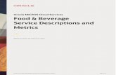 Oracle MICROS Food and Beverage Cloud Services - Service ... · Oracle Hospitality Cloud Services Food & Bev Service Descriptions & Metrics Oracle Confidential Page 8 of 92 ORACLE
