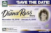 SAVE THE DATE! · Diana Ross has left the Supremes and embarked on a solo career. Her ﬁrst album as a solo artist sold over 500,000 copies, plus she has sold out concerts across