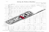 Score Sting & Police Medley - Drums2play | Raamsdonkveer · 2017. 11. 17. · Sting & Police Medley Sting & The Police Score Arr. K.T. Worldcopyright by: Drums2play, Benraatshoef