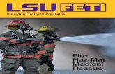 Industrial Training Programs · Training is also provided to industrial fire and safety personnel, defense personnel, and other emergency responders. The curriculum ranges from basic