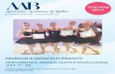 AAB - American Academy of Ballet: Summer School of ... · 4 American Academy of Ballet Teachers’ Seminar 2017 5 PerforMan ce awards level 3 level 3 level 1 Mignon furMan’s Starting