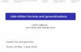 Vafa-Witten formula and generalizationsusers.ictp.it/~gottsche/VaWiRome.pdfTopological invariants of moduli spaces In differential geometry can also consider moduli spaces, e.g. of