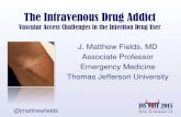 The Intravenous Drug Addictmedia01.commpartners.com/INS/April_2016/The Intravenous...Drug Users with Deep Tissue Infection for “Reduce Leaving Against Medical Advice.” Int J Ment