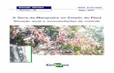 A Seca-da-Mangueira no Estado do Piaufem 1996 (Fruticultura, 1998). As exporta