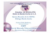 Secretario General CMT · Argentina Chile Costa Rica Cuba Uruguay Brasil. 8 2. Estudio 2004 -2005 1 Objetivos: 1.Actualizar informe del 2004 2.Analizar las diferentes plataformas
