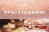 Has Spa-Tisserie Collateral Update Slieve v4[2] · beauty go hand in hand! So with this in mind we have created our Spa-tisserie spa experience. The Spa at Slieve Donard, Downs Road,
