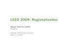 LEED Regionalization FINAL - Paladino€¦ · Paladino Seattle LEED Users Groups Mayy, 12, 2009. Seattle, WA • 150 bi d t i bilit i150+ years combined sustainability experience