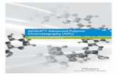 ACQUITY Advanced Polymer Chromatography (APC)€¦ · 6 34566789518024 4 Analysis of Poly(methyl methacrylate co ethyl acrylate) in THF using ACQUITY APC Columns LC CONDITIONS System: