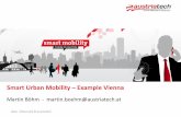 Smart Urban Mobility Example Vienna - UNECE€¦ · Smart Urban Mobility ... Salzburg and Tyrol whole Austria common basic data model and software development decentralised update