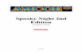 Amcoe Spooky Night 2nd Edition (Version 2.0.4) (200?) · USE SCORE: If yes, “SCORE” will appear on screen. All points won will be collected to “SCORE”. Default = NO. SCORE