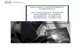 WELDING ASSESSMENT STRATEGY IMI ACCIDENT REPAIR … · a CSWIP - Visual Welding Inspector. Further guidance given on Part A & B of this document (For these to remain valid the assessor