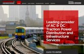 Leading provider of AC & DC Traction Power Distribution and ......complete fixed traction power supply equipment at twelve substations form the 6.6kV or 11kV incoming supply to the