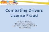 Combating Drivers License Fraud...Combating Drivers License Fraud • Facial Recognition • Name Matching Software • Document Scanning Workstations • Participating in underage