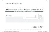 HORNO DE MICROONDAS...DONGBU DAEWOO ELECTRONICS MEXICO S.A. DE C.V. ALCE BLANCO No.36 FRACC. IND. ALCE BLANCO NAUCALPAN EDO. DE MÉXICO C.P. 53370 CALL CENTER: (55) 1165-8118 LADA: