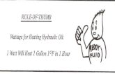 RULE:.OF- THUMB Wattage foy Heating Hydraulic Oils/Heater & Cooler Selection Chart.pdf · RULE:.OF- THUMB Wattage foy Heating Hydraulic Oil:]- Watt Will Heat] Gallon 1of in 1Hour.