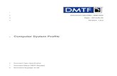 Computer System Profile - Home | DMTF · 214 ISO/IEC Directives, Part 2, Annex H specifies additional alternatives. Occurrences of such additional 215 alternatives shall be interpreted