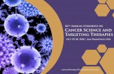 26th Annual Congress on Cancer Science and Targeting Therapies · Dear Attendees, We are glad to announce the 26th Annual Congress on Cancer Science and Targeting Therapies to be
