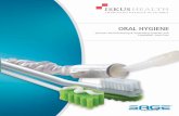 ORAL HYGIENE - Iskus Health€¦ · Oral Health Care Drug Products for Over-the-Counter Human Use; Tentative Final Monograph; Federal Register, 53(17): 2436-61. BEATING BIOFILMS “If