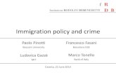 Immigration policy and crime - Frdb Report Presentation.pdf · Immigration policy and crime Paolo Pinotti Bocconi University . Caserta, 22 June 2013 . Francesco Fasani . Barcelona