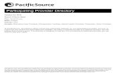 PacificSource Provider Directory · Online: Go to PacificSource.com and select Find a Doctor. Select our online provider directory link and enter the name of the provider you want