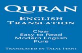 Clear Easy to Read Modern English Pure · 2017. 12. 9. · (al-Fatihah) 1. In the name of Allah, the Gracious, the Mer-ciful. 2. Praise be to Allah, Lord of the Worlds. 3. ... And