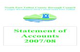 Statement of Accounts 2007/08 - Neath Port Talbot · 2017. 6. 26. · Neath Port Talbot County Borough Council Page 3 Statement of Accounts 2007/08 9. BEST VALUE ACCOUNTING CODE OF