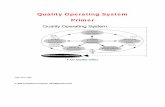 Quality Operating System Primer - elsmar.com and QOS Q1 Quality Operatin… · Pat works for a Ford Q1 supplier and is familiar with the QOS methodology. Pat thought, "Hey, I can